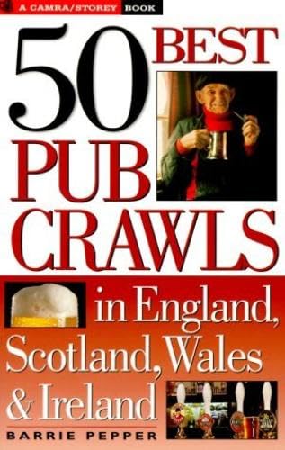9781580171779: 50 Best Pub Crawls in England, Scotland, Wales & Ireland [Lingua Inglese]