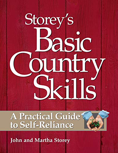Beispielbild fr Storey's Basic Country Skills: A Practical Guide to Self-Reliance zum Verkauf von Book Deals