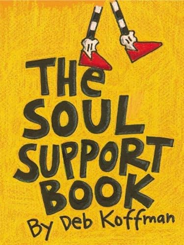 9781580172868: The Soul Support Book