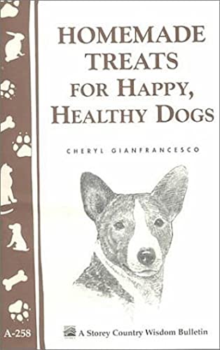 Stock image for Homemade Treats for Happy, Healthy Dogs for sale by Chequamegon Books