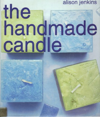 Beispielbild fr The Handmade Candle zum Verkauf von Better World Books