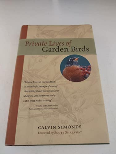 Stock image for Private Lives of Garden Birds for sale by Ergodebooks