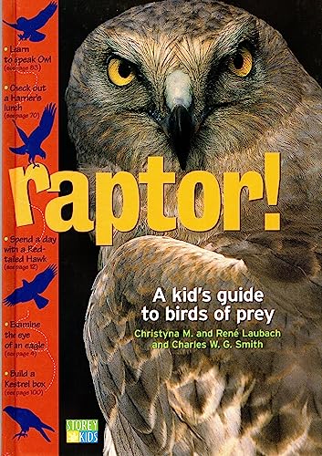 Beispielbild fr Raptor! : A Kid's Guide to Birds of Prey zum Verkauf von Better World Books