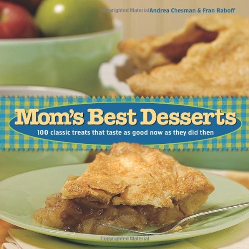Imagen de archivo de Mom's Best Desserts a la venta por Aardvark Rare Books