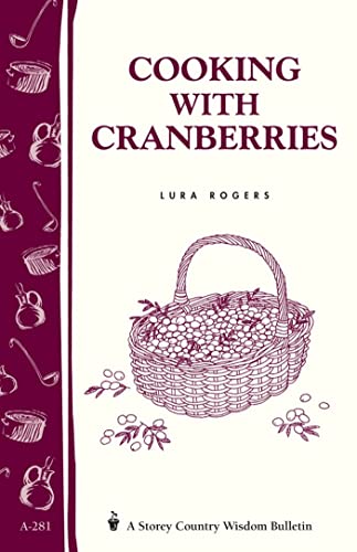Stock image for Cooking with Cranberries (Paperback) for sale by Grand Eagle Retail