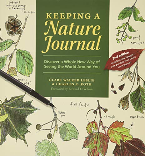 Beispielbild fr Keeping a Nature Journal : Discover a Whole New Way of Seeing the World Around You zum Verkauf von Better World Books