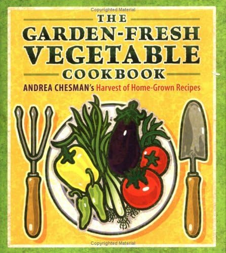 Imagen de archivo de The Garden-Fresh Vegetable Cookbook a la venta por Books of the Smoky Mountains