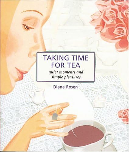 Imagen de archivo de Taking Time for Tea (Self-Indulgence Series) a la venta por Aardvark Rare Books