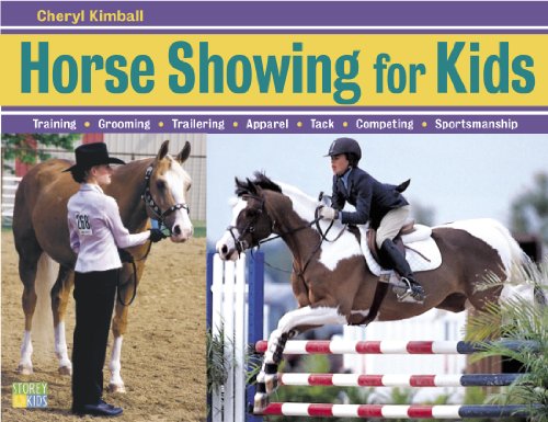 Stock image for Horse Showing for Kids : Training, Grooming, Trailering, Apparel, Tack, Competing, Sportsmanship for sale by Better World Books