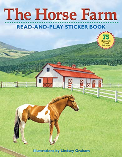 Stock image for The Horse Farm [With 80 Reusable Vinyl Stickers] for sale by ThriftBooks-Dallas