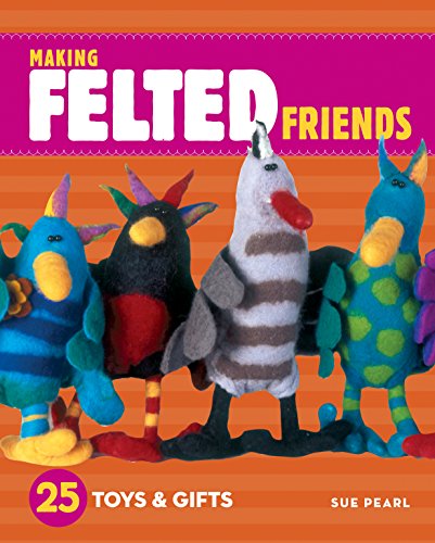 Beispielbild fr Making Felted Friends: 25 Toys & Gifts zum Verkauf von Buchpark