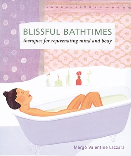 Stock image for Blissful Bathtimes (Self-Indulgence Series) for sale by Aardvark Rare Books