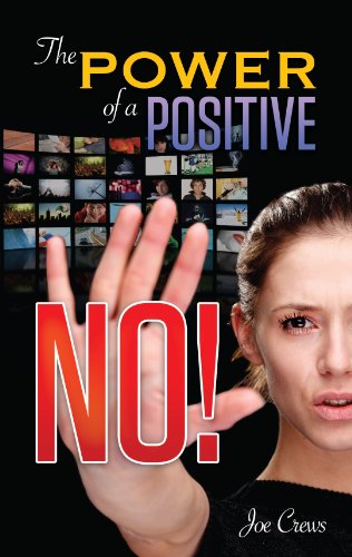 9781580191364: The Power of a Positive No!