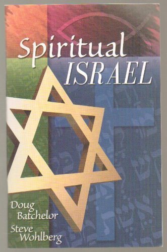 Stock image for Spiritual Israel (Two Jews reveal the secret behind Modern Israel) for sale by Idaho Youth Ranch Books