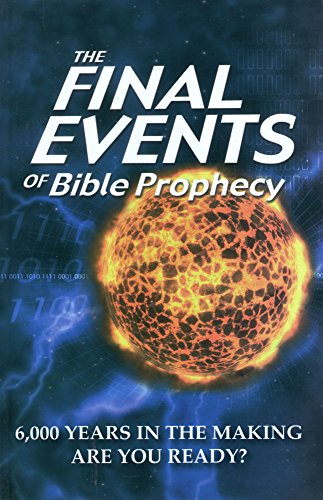 Beispielbild fr The Final Events of Bible Prophecy zum Verkauf von Wonder Book