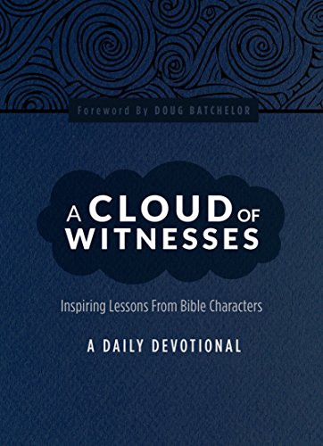 Stock image for A Cloud of Witnesses: A Daily Devotional by Amazing Facts for sale by Blue Vase Books