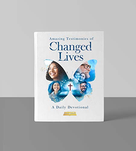 Stock image for (Hardcover) Amazing Testimonies of Changed Lives: A Daily Devotional for sale by Better World Books