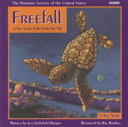 Beispielbild fr Freefall: The Skydiving Sea Turtle (Humane Society of the United States) zum Verkauf von SecondSale