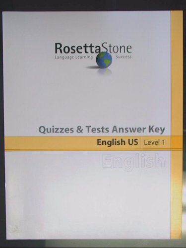 Stock image for Rosetta Stone Quizzes & Tests Answer Key, English US Level 1 ISBN 1580220649 for sale by Booksavers of MD