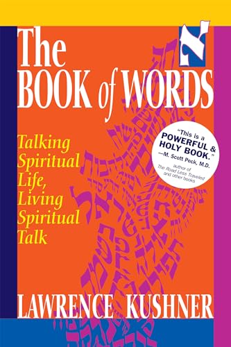 9781580230209: The Book of Words: Talking Spiritual Life, Living Spiritual Talk: 0 (Kushner Series)
