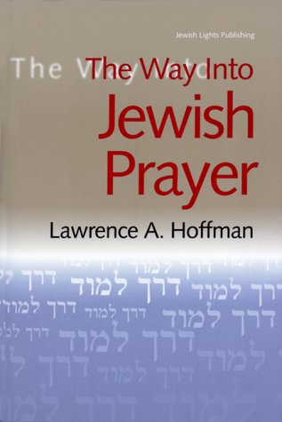 Beispielbild fr The Way Into Jewish Prayer zum Verkauf von ThriftBooks-Dallas