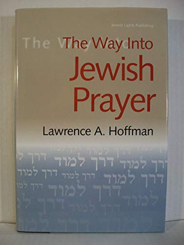 Stock image for The Way into Jewish Prayer for sale by UHR Books
