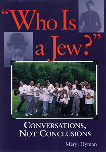 Beispielbild fr Who Is a Jew? : Conversations, Not Conclusions zum Verkauf von Better World Books
