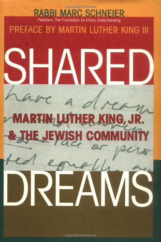 9781580230629: Shared Dreams: Martin Luther King, Jr. & the Jewish Community