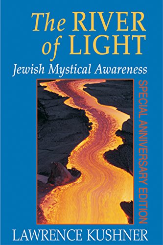 Stock image for The River of Light: Jewish Mystical Awareness for sale by Blue Vase Books