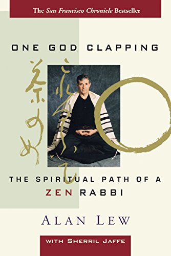 Stock image for One God Clapping: The Spiritual Path of a Zen Rabbi for sale by BooksRun