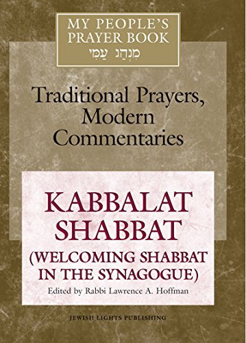 9781580231213: My Peoples Prayer Book Vol 8 Hb: Kabbalat Shabbat (Welcoming Shabbat in the Synagogue)