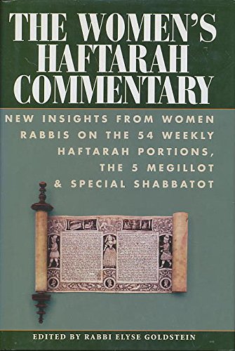 Imagen de archivo de The Women's Haftarah Commentary: New Insights from Women Rabbis on the 54 Weekly Haftarah Portions, the 5 Megillot & Special Shabbatot a la venta por Wonder Book