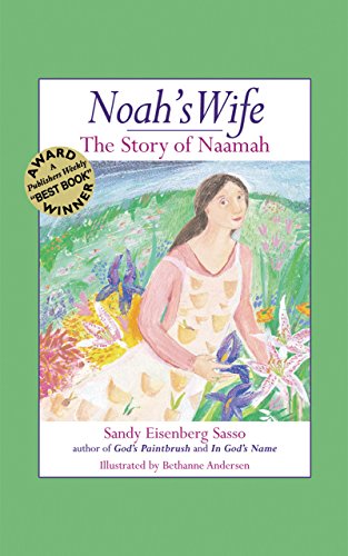 9781580231343: Noah's Wife: The Story of Naamah