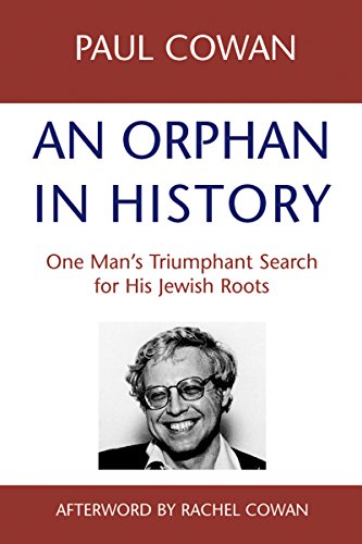 Beispielbild fr An Orphan in History: One Man's Triumphant Search for His Jewish Roots zum Verkauf von SecondSale