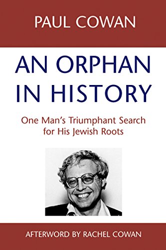 Stock image for An Orphan in History: One Man's Triumphant Search for His Jewish Roots for sale by SecondSale