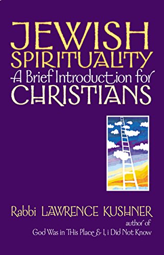 Beispielbild fr Jewish Spirituality : A Brief Introduction for Christians zum Verkauf von Better World Books