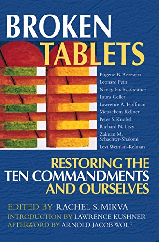 9781580231589: Broken Tablets: Restoring the Ten Commandments and Ourselves