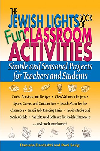 Stock image for The Jewish Lights Book of Fun Classroom Activities : Simple and Seasonal Projects for Teachers and Students for sale by Better World Books