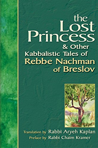 Beispielbild fr Lost Princess And Other Kabbalistic Tales of Rebbe Nachman of Breslov zum Verkauf von PBShop.store US