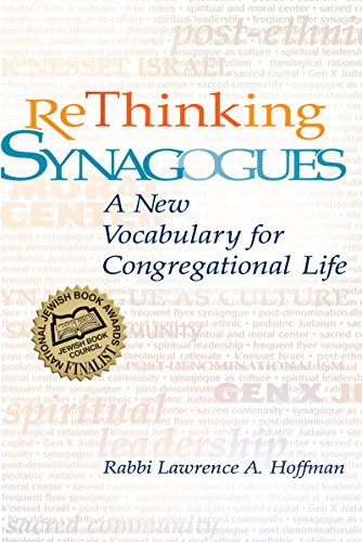 Beispielbild fr Rethinking Synagogues: A New Vocabulary for Congregational Life zum Verkauf von More Than Words
