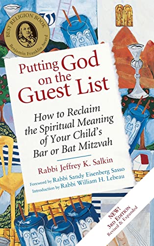 9781580232609: Putting God on the Guest List, Third Edition: How to Reclaim the Spiritual Meaning of Your Child's Bar or Bat Mitzvah