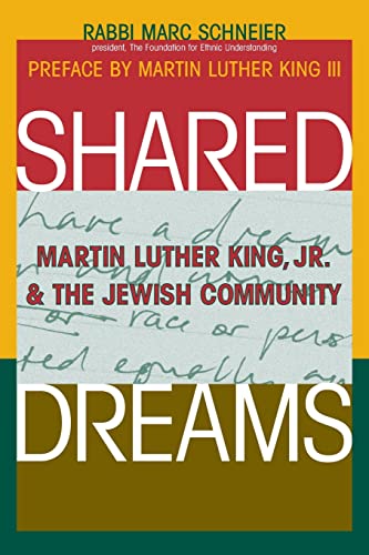 9781580232739: Shared Dreams: Martin Luther King, Jr. & the Jewish Community