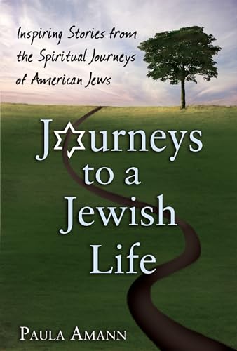Beispielbild fr Journeys to a Jewish Life: Inspiring Stories from the Spiritual Journeys of American Jews zum Verkauf von Wonder Book
