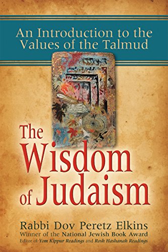 Stock image for The Wisdom of Judaism: An Introduction to the Values of the Talmud for sale by BooksRun
