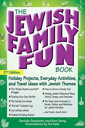 Imagen de archivo de The Jewish Family Fun Book (2nd Edition): Holiday Projects, Everyday Activities, and Travel Ideas with Jewish Themes a la venta por Upward Bound Books