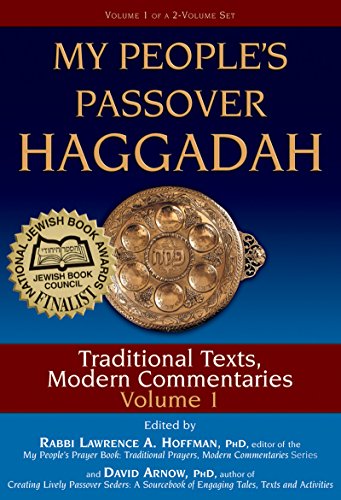 Imagen de archivo de My People's Passover Haggadah Traditional Texts, Modern Commentaries Volume 1 a la venta por JPH Books