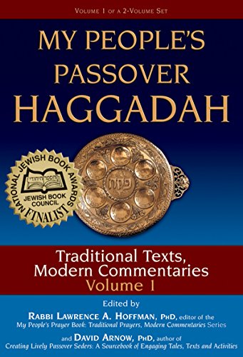 9781580233545: My People's Passover Haggadah: Traditional Texts, Modern Commentaries Volume 1