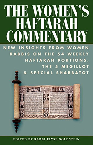 Beispielbild fr The Womens Haftarah Commentary: New Insights from Women Rabbis on the 54 Weekly Haftarah Portions, the 5 Megillot Special Shabbatot zum Verkauf von Goodwill Southern California