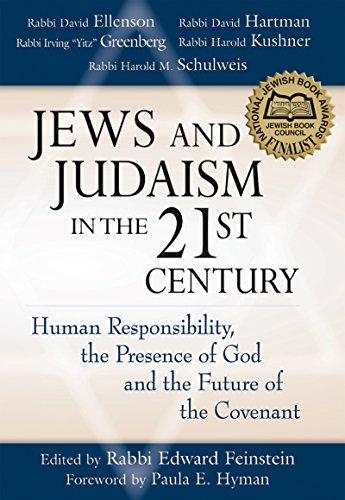 Beispielbild fr Jews and Judaism in the 21st Century: Human Responsibility, the Presence of God, and the Future of the Covenant zum Verkauf von Revaluation Books