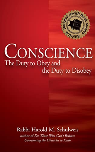 Stock image for Conscience: The Duty to Obey and the Duty to Disobey for sale by BooksRun